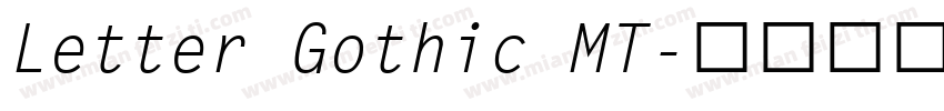 Letter Gothic MT字体转换